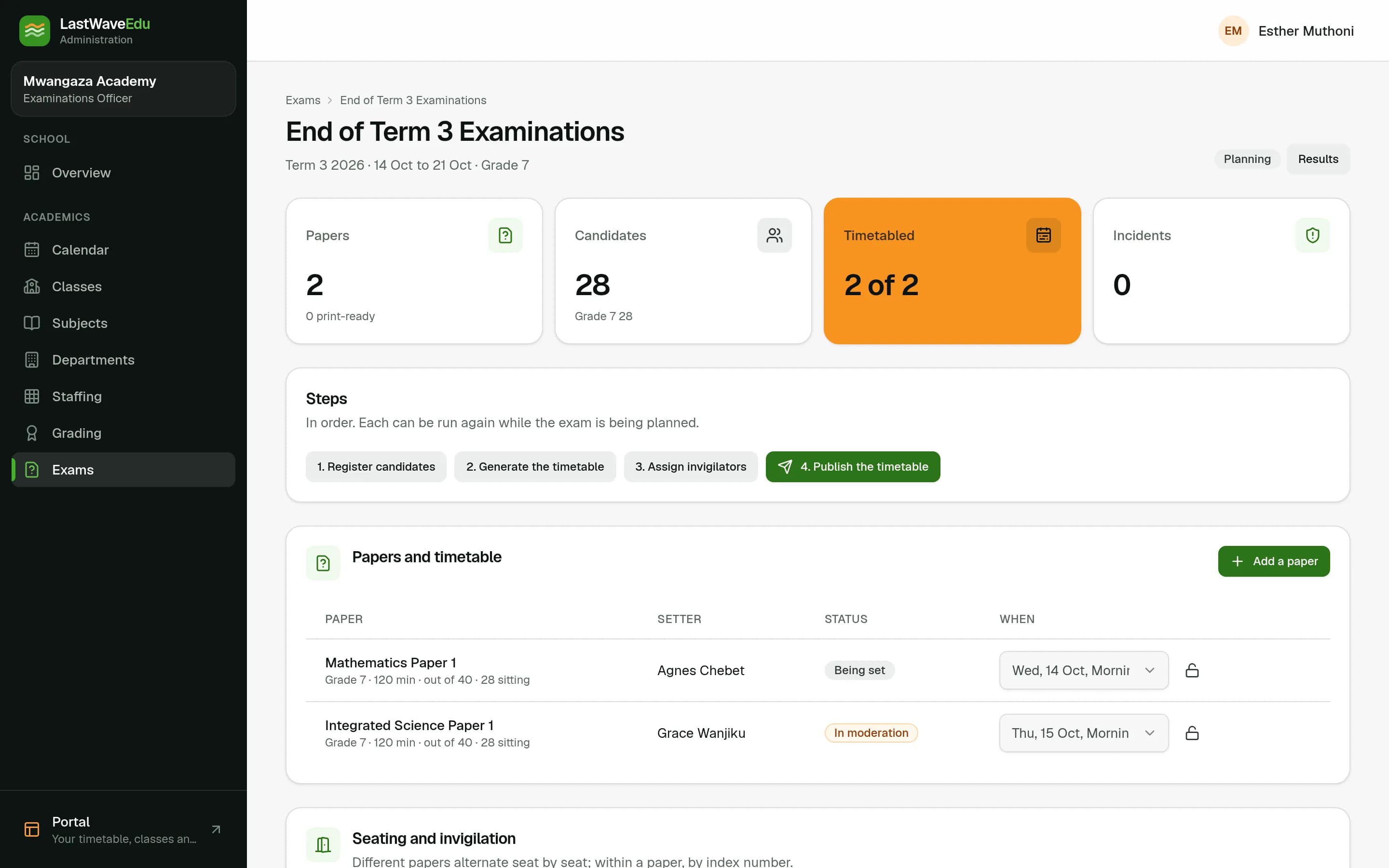 Running an exam series: papers, setters, the exam timetable, seating and invigilation